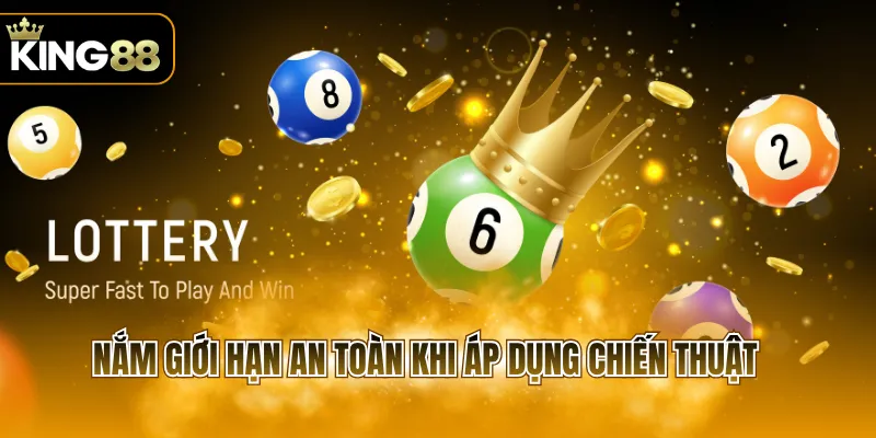 Nắm giới hạn an toàn khi áp dụng chiến thuật